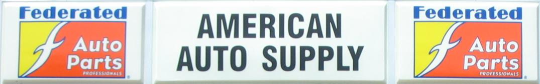 American Auto
                  Supply Federated